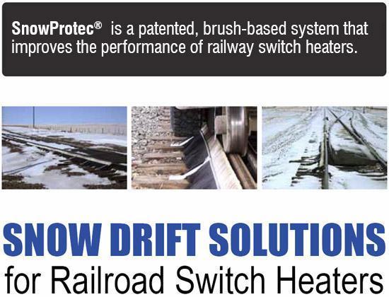 SnowProtec™ is a patent-pending, brush-based system
that improves the performance of railway switch heaters.
